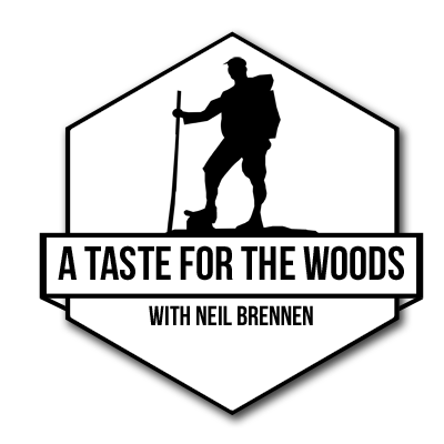 A Taste For The Woods with Neil Brennen